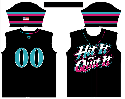 HIT IT OR QUIT IT